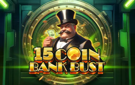 15 Coin Bank Bust