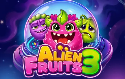Alien Fruits 3