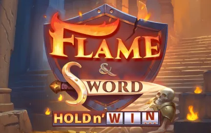 Flame & Sword: Hold n' Win