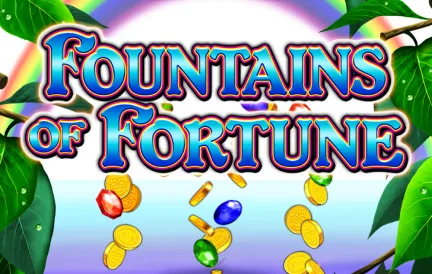 Fountains Of Fortune