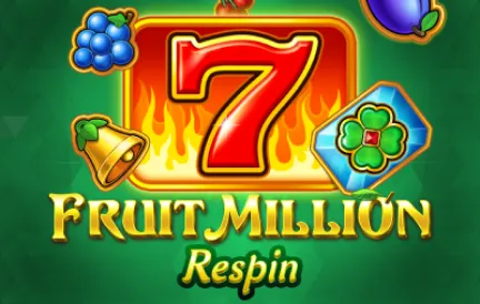 Fruit Million Respin