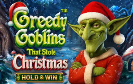Greedy Goblins That Stole Christmas – Hold & Win