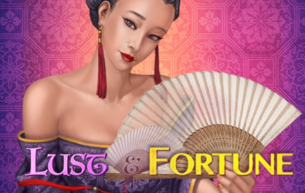 Lust And Fortune