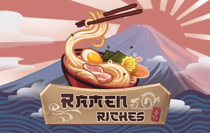 Ramen Riches