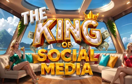 The King of Social Media - Hold & Win