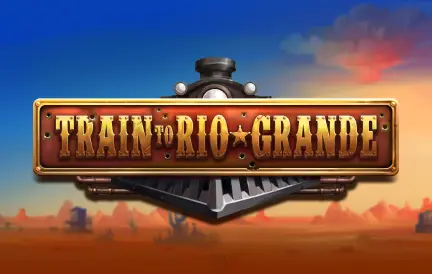 Train to Rio Grande