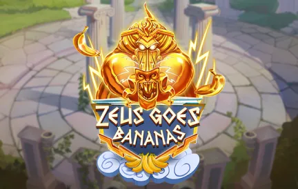 Zeus Goes Bananas